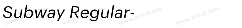 Subway Regular字体转换 Subway Regular字体转换